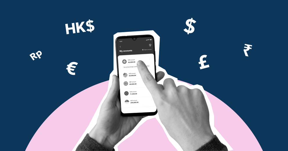Expand business beyond Hong Kong with Multi-currency account