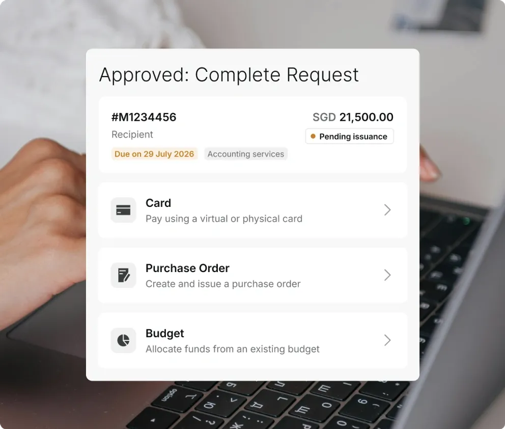An approved request being completed as a card, a purchase order, or an allocation from an existing budget.