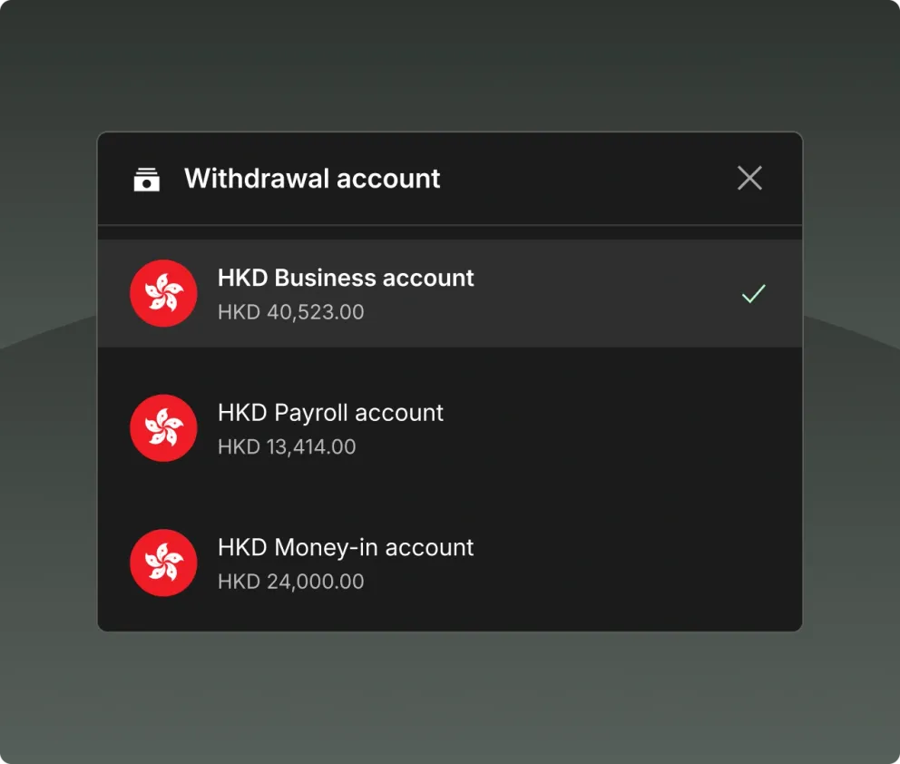 Withdrawal account screen listing HKD business, payroll and money-in accounts